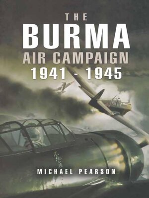 cover image of The Burma Air Campaign, 1941–1945